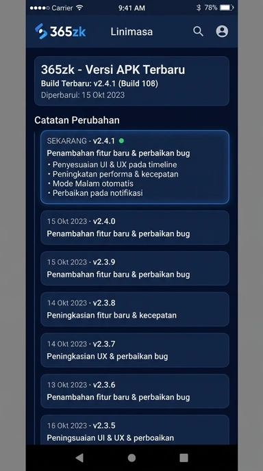Riwayat Versi 365zk untuk Pengguna Android